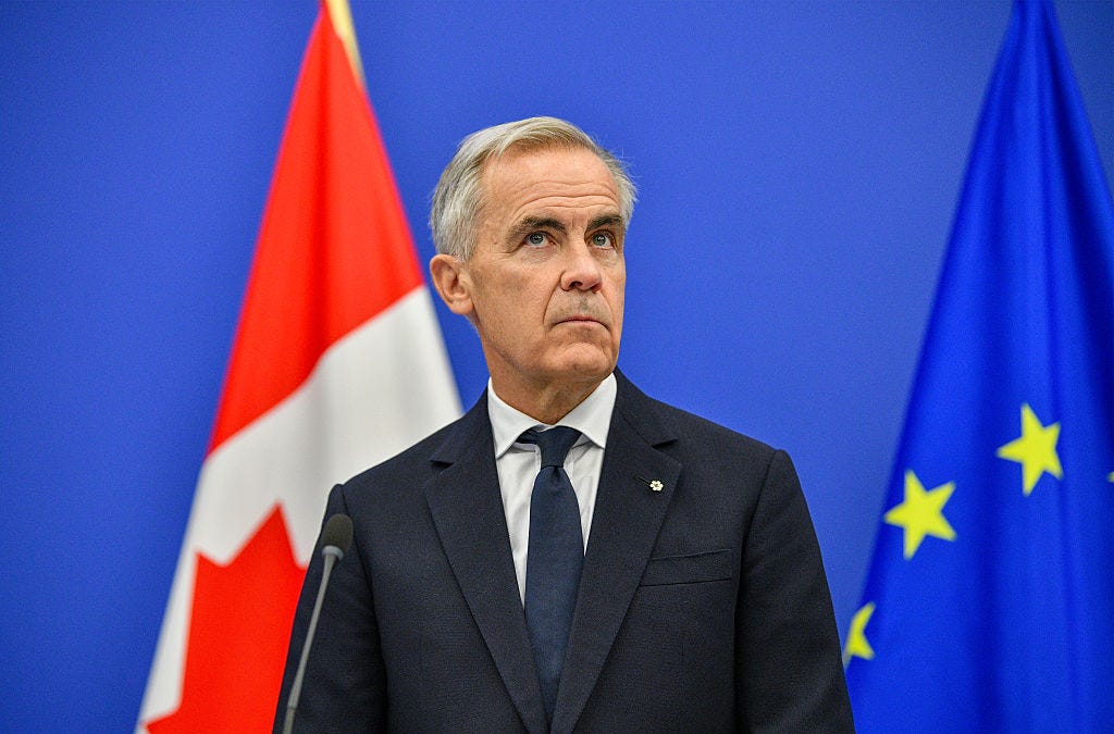 This Week in Canada: Mark Carney’s EU Fever Dream
