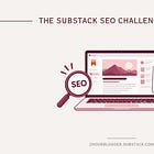 Day 10: Create Your Substack SEO Strategy (Substack SEO Challenge)