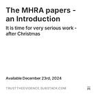 The MHRA papers - an Introduction