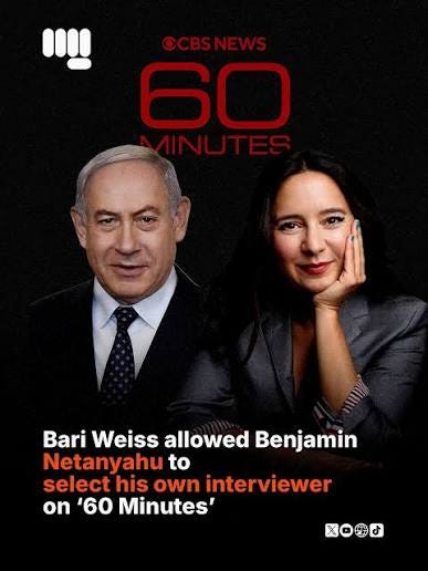 CBS News Editor-in-Chief Bari Weiss reportedly allowed Israeli Prime  Minister Benjamin Netanyahu's office to choose his interviewer for a highly  publicised 60 Minutes segment. Bari Weiss personally negotiated the booking  and offered