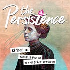Episode 12: There is fiction in the space between