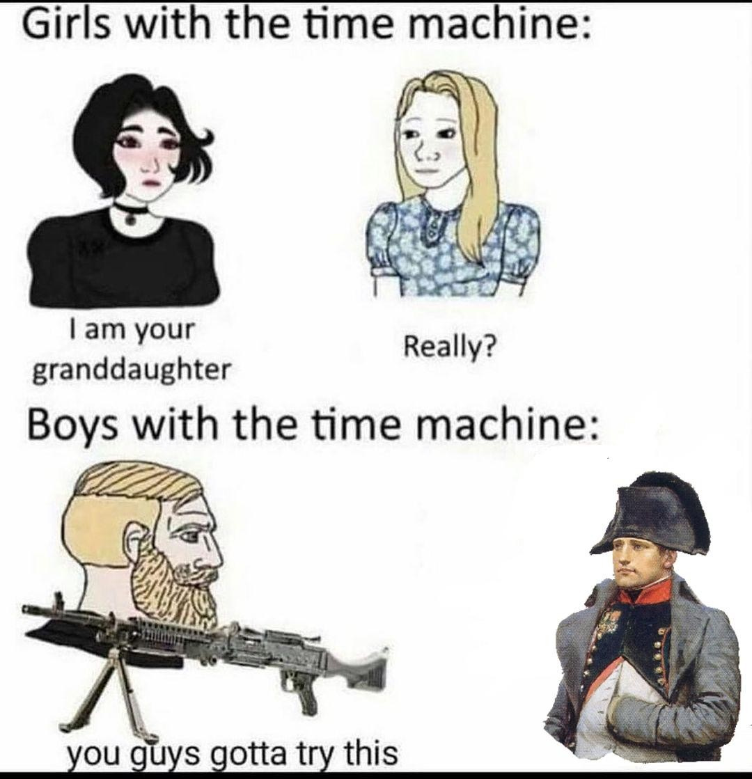 Time machine good - Meme by Thefrench.ytp1 :) Memedroid