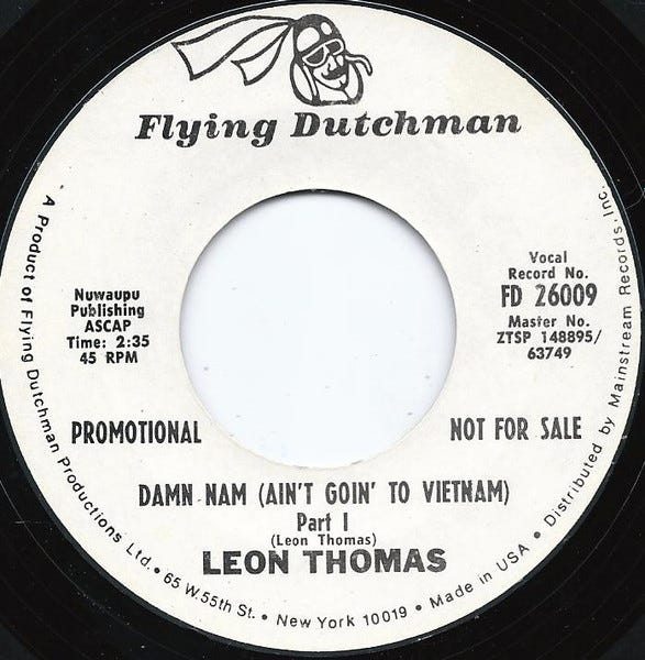 Leon Thomas – Damn Nam (Ain't Goin' To Vietnam) – Vinyl (7 ...