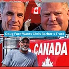Why Does Doug Ford Want Chris Barber's Truck? 