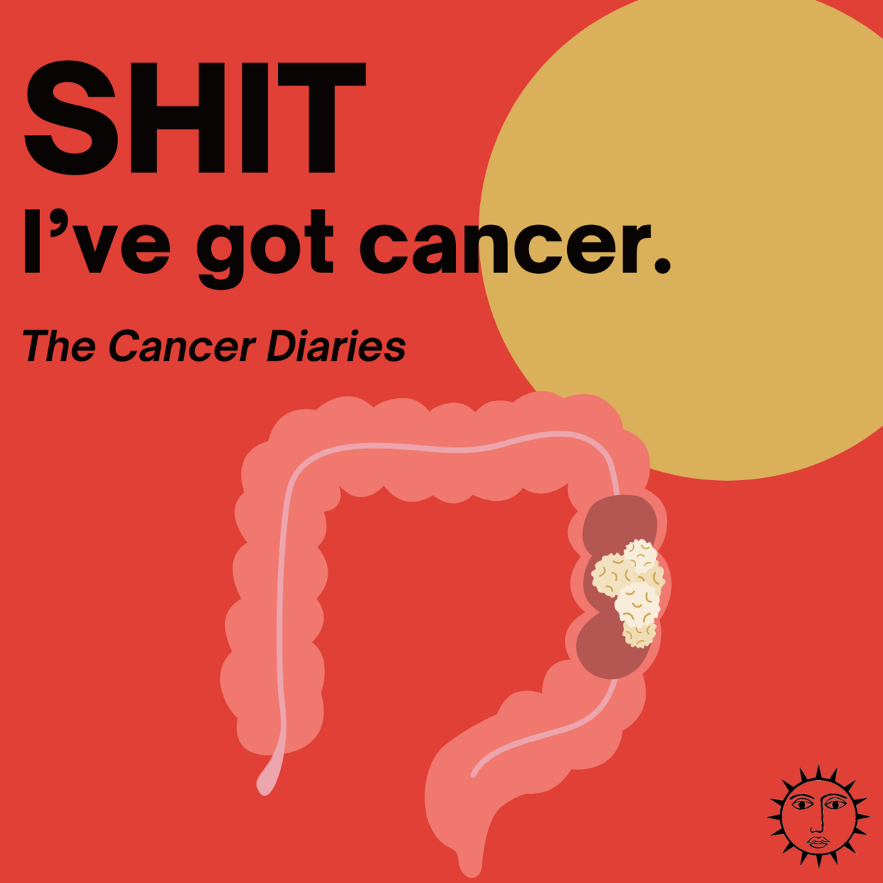 Shit I've got Cancer