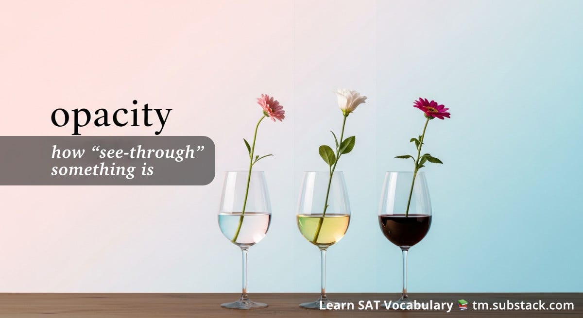 Illustration of three wine glasses--first with water, second with white wine, and third with dark red wine; used to illustrate the SAT word 'opacity'.