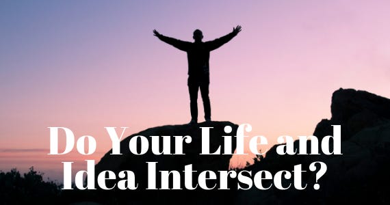 Do-Your-Life-and-Idea-Intersect-2.png