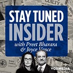 Stay Tuned with Preet Bharara