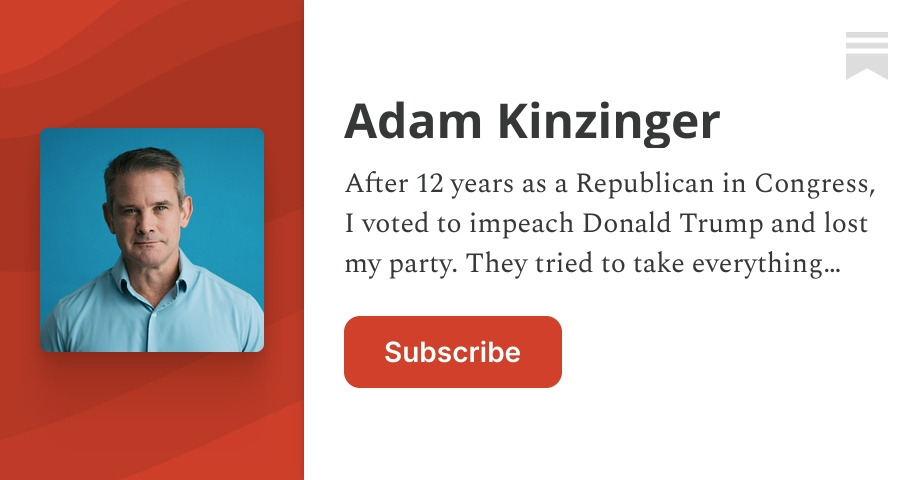 adamkinzinger.substack.com