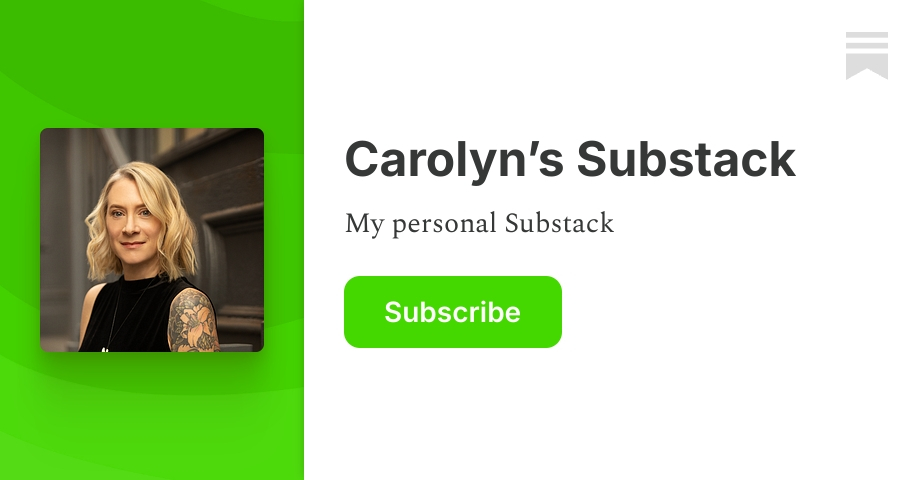 Carolyn’s Substack | Substack