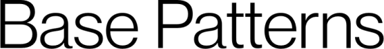Base Patterns
