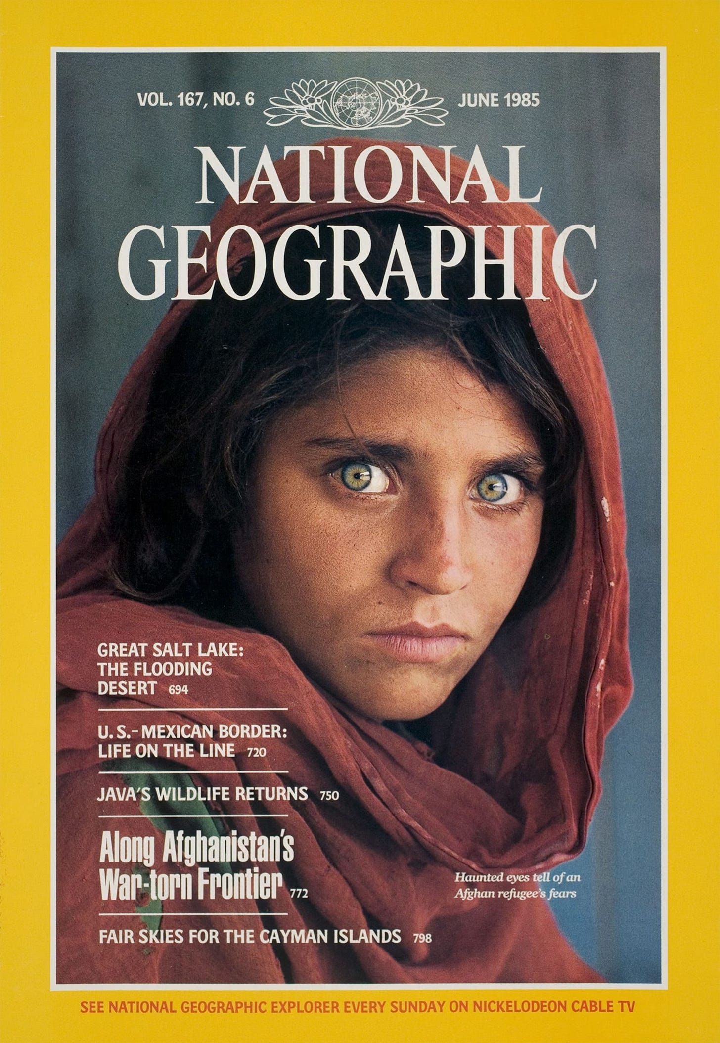 Cover of National Geographic magazine, June 1985, featuring Sharbat Gula, photographed by Steve McCurry Cover of National Geographic magazine, June 1985, featuring Sharbat Gula, photographed by Steve McCurry