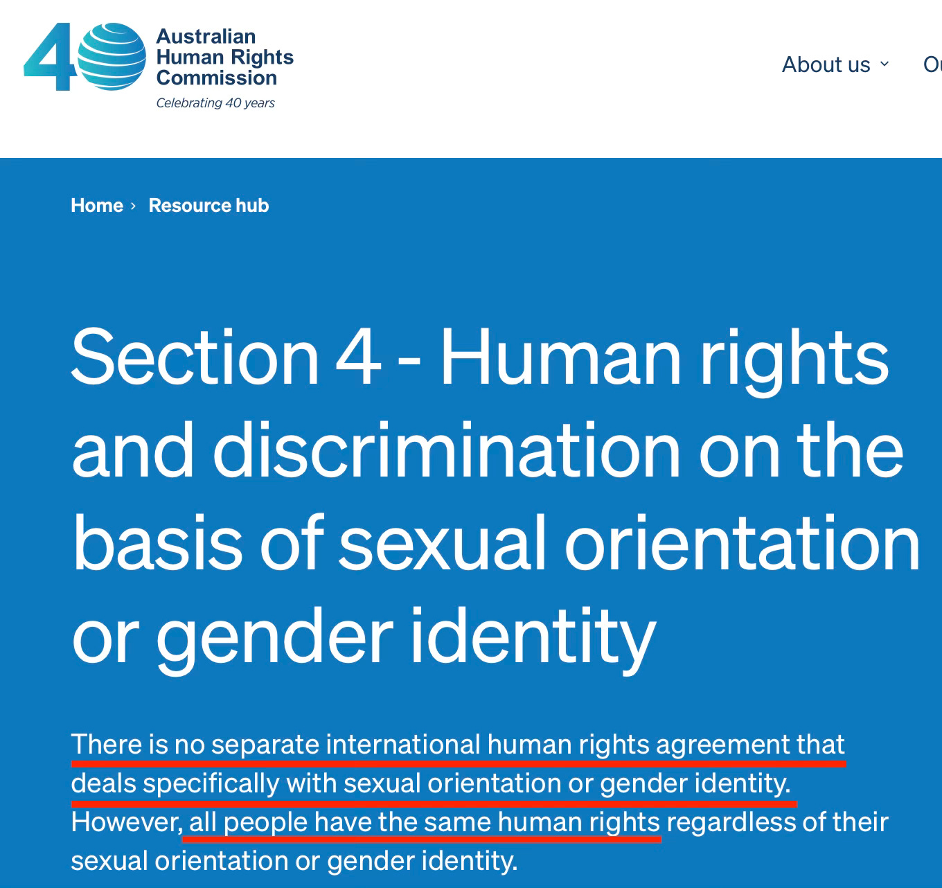 Australia Human Rights Commission - no separate human rights agreement that deals with SOGI Australia Human Rights Commission - no separate human rights agreement that deals with SOGI
