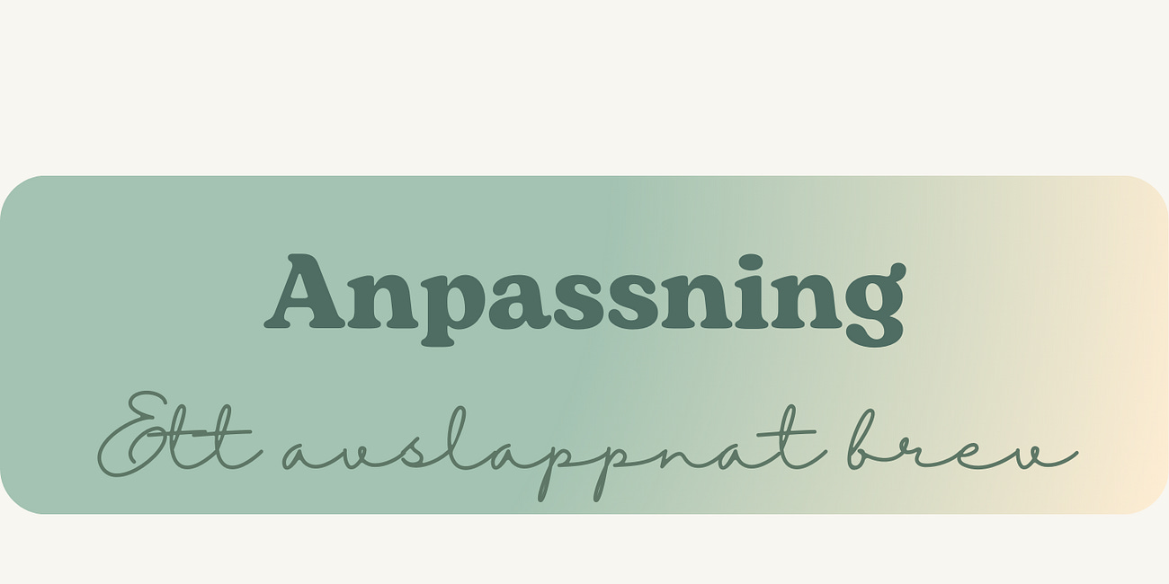Att anpassa sig och passa in