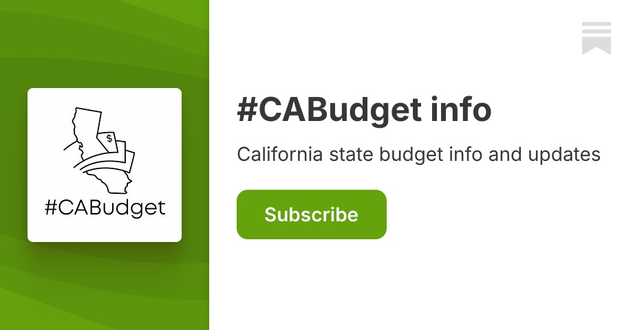 #CABudget info | Jason Sisney | Substack