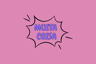 MUITA COISA