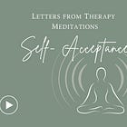 Acceptance Guided Meditation