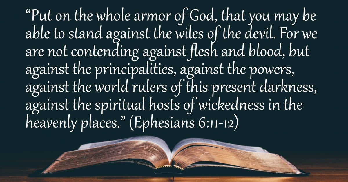 Your Daily Bible Verses — Ephesians 6:11-12 — Integrated Catholic Life™