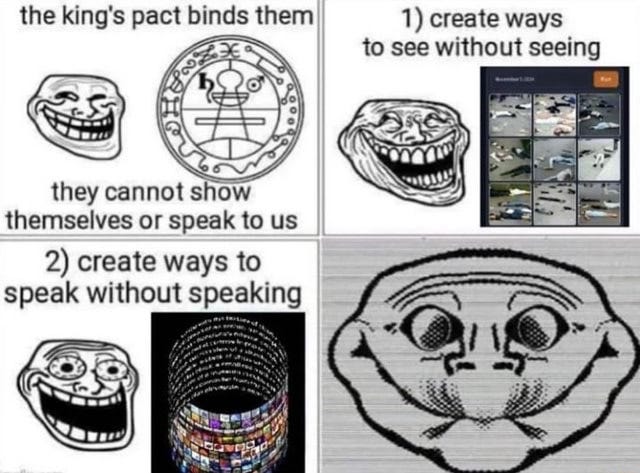 The king's pact binds them 1) create ways to see without ...