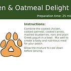 Recipe ~ Mooch Pooch Chicken & Oatmeal Delight from "How to Raise Your Furever Pooch"