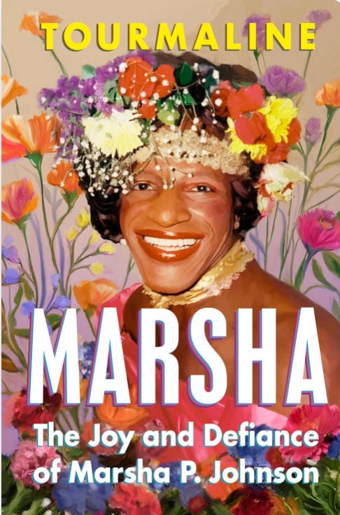 Cover of Marsha: The Joy and Defiance of Marsha P Johnson