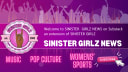 SINISTER GIRLZ NEWS