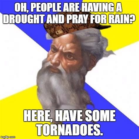 Scumbag God Strikes Again! - Imgflip