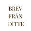 Brev från Ditte 