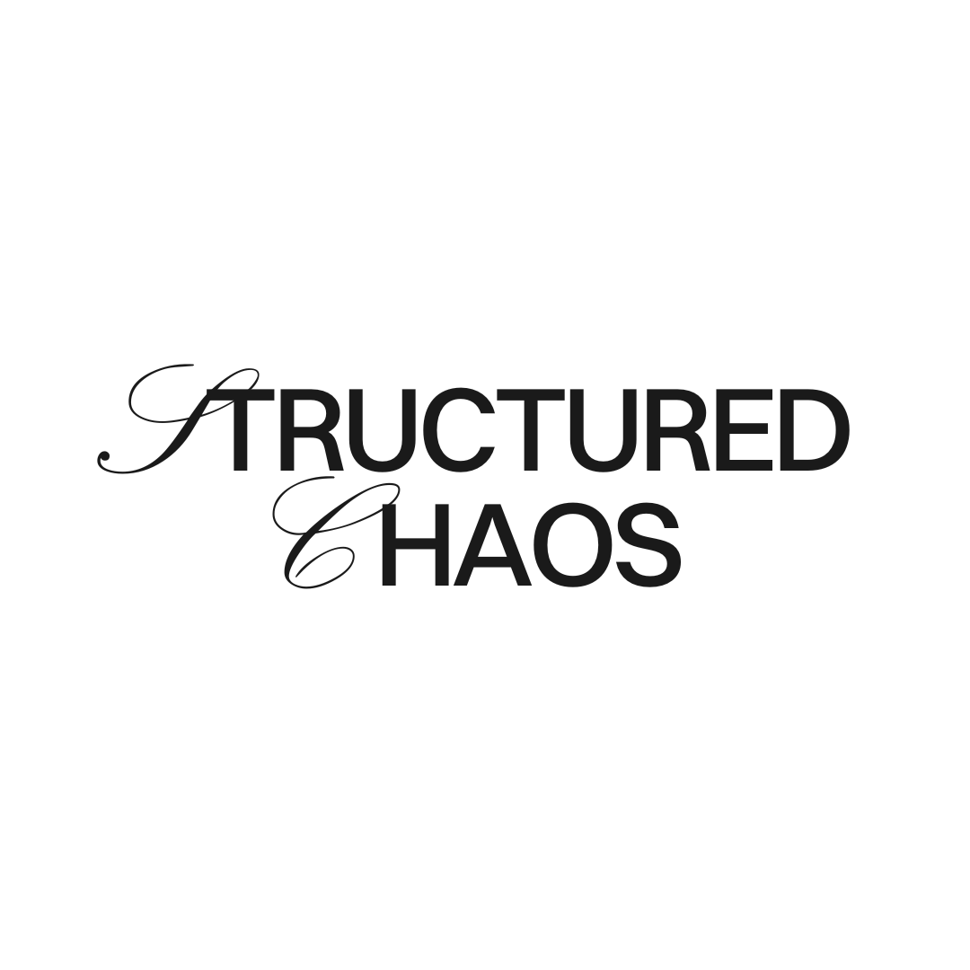 STRUCTURED CHAOS