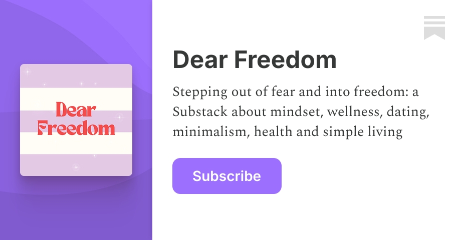 Dear Freedom | Simply Intentional | Substack