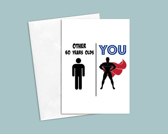 60th Birthday Greeting Card For Men, 60th Birthday Gift, Funny Gift For 60  Year Old, 60 Year Old Card, Sixty Year Old Gift, 60th Bday