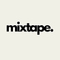 Mixtape.