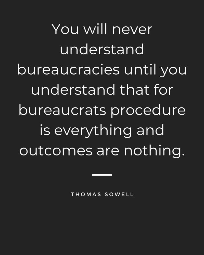 Great quote on bureaucracy from American economist Thomas Sowell | Dan  Ariely | 49 comments