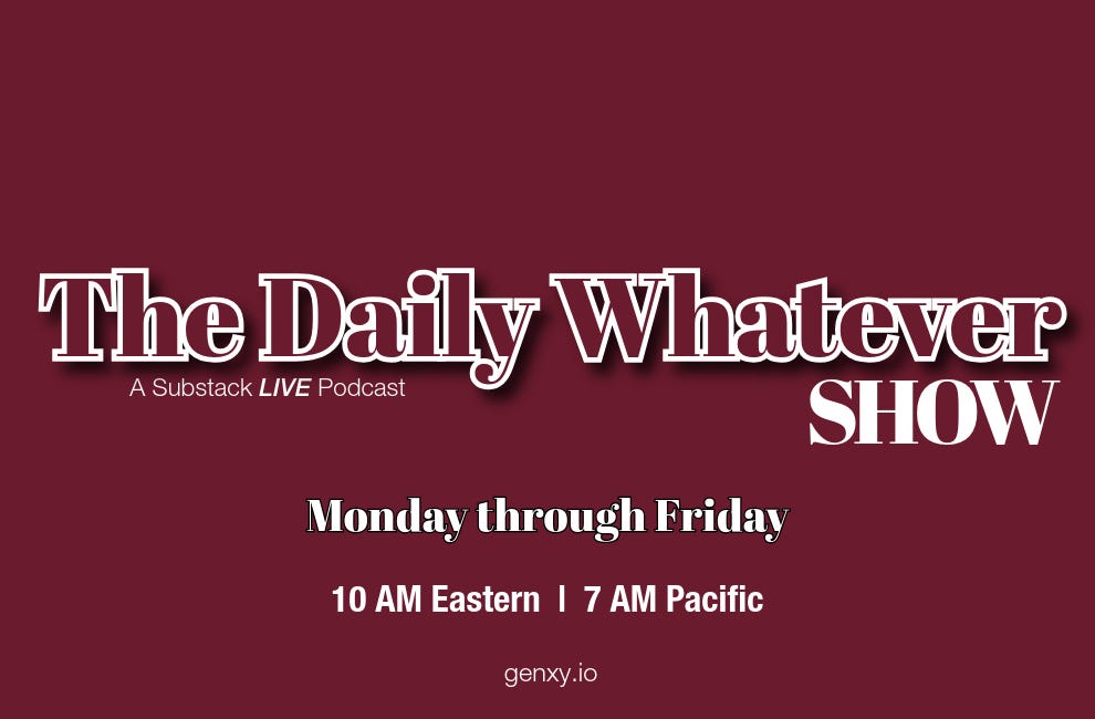 This Week on The Daily Whatever Show