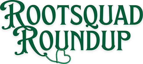 Rootsquad Roundup