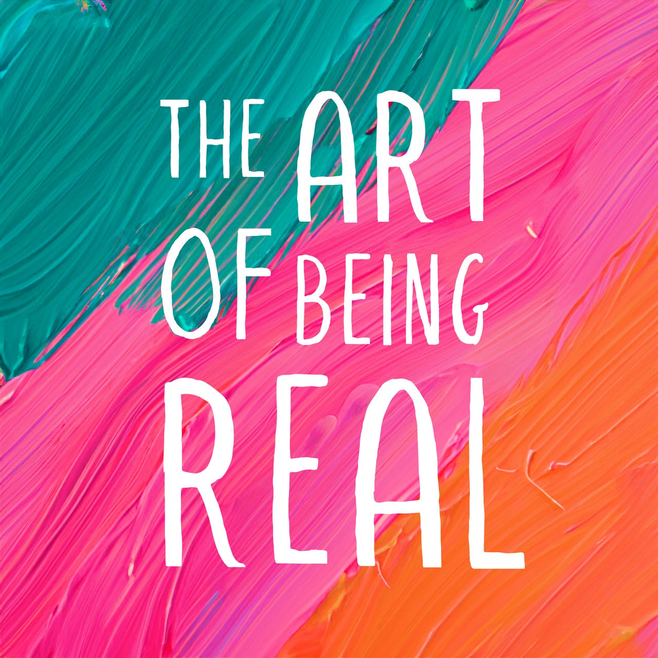 The Art of Being Real