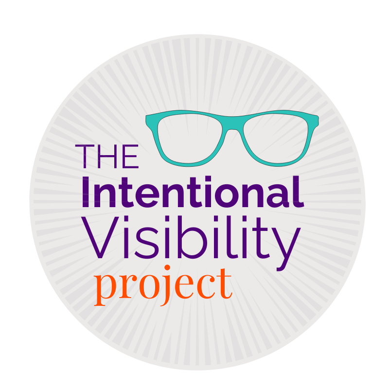 The Intentional Visibility Project