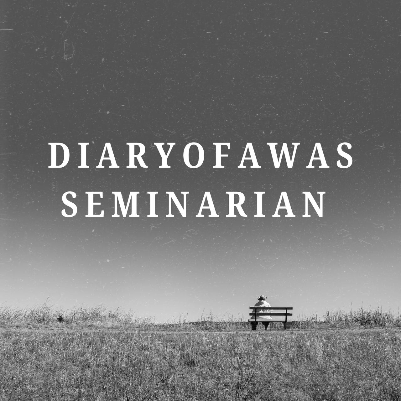 Diaryofawasseminarian