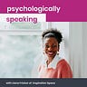 Psychologically Speaking