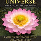 Making Sense of the Vedic Universe, a Higher-Dimensional Reality 