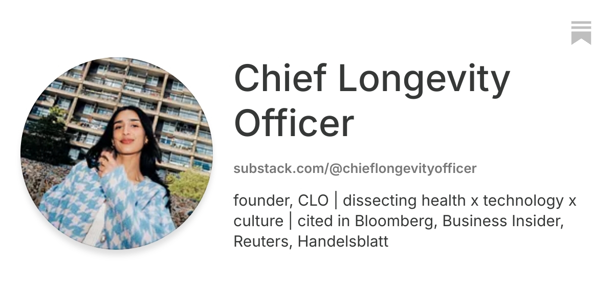 Chief Longevity Officer | Substack