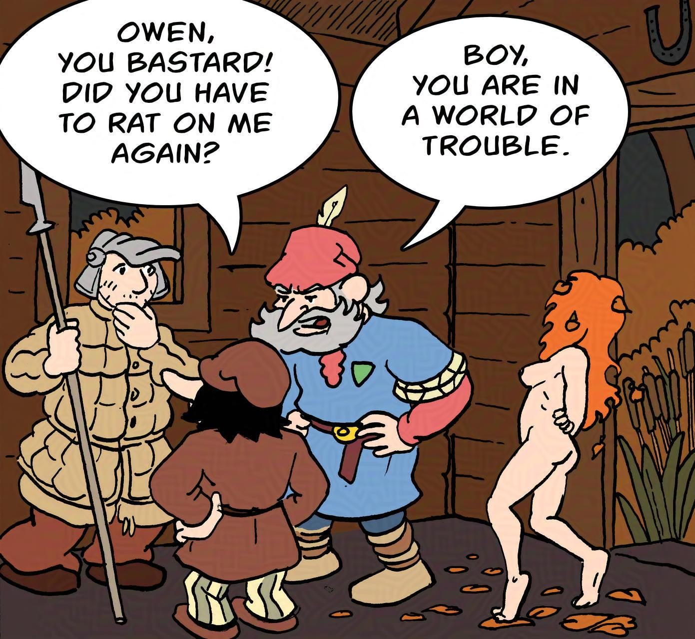 Panel 1. Bertie Hogsworth is not pleased. Neither is Sheriff Hogsworth, his father. Kel tries to sneak out. Bertie: Owen, you bastard! Did you have to rat on me again? Hogsworth: Boy, you are in a world of trouble. 