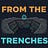  From the Trenches