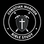 Christian Warrior Bible Study