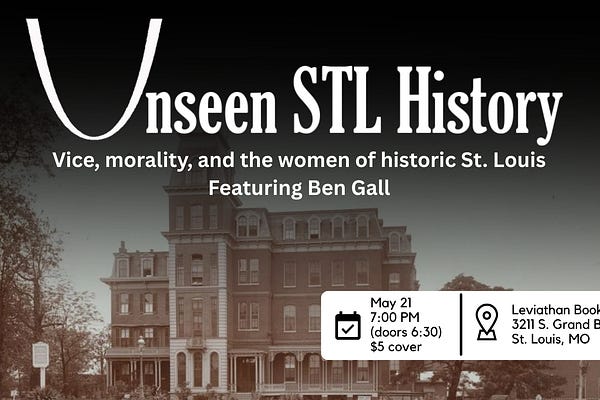 Unseen STL History Talks | Unseen St. Louis | Jackie Dana | Substack