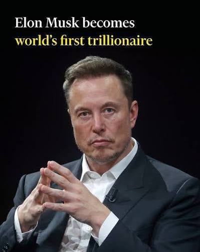 May be an image of text that says 'Elon ElonMuskbecomes Musk becomes world's first trillionaire'