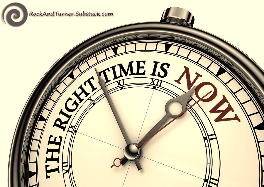 The time is now