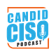 The Candid CISO