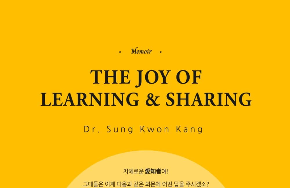 [BOOK REVIEW] The Joy of Learning & Sharing