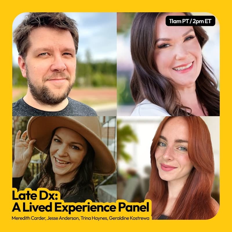 Cover Image for Late Dx: A Lived Experience Panel (A part of the ADHD Growth Summit)